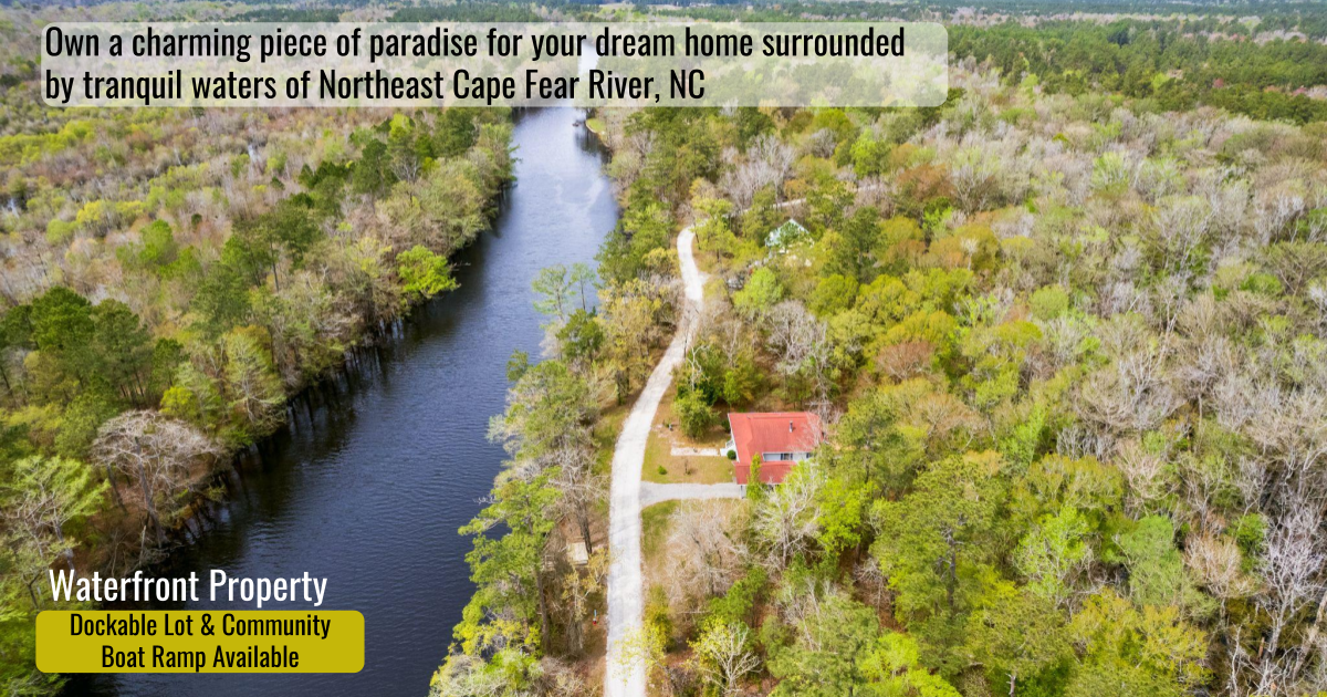 Own a charming piece of paradise for your dream house surrounded by tranquil waters of Northeast Cape Fear River NC